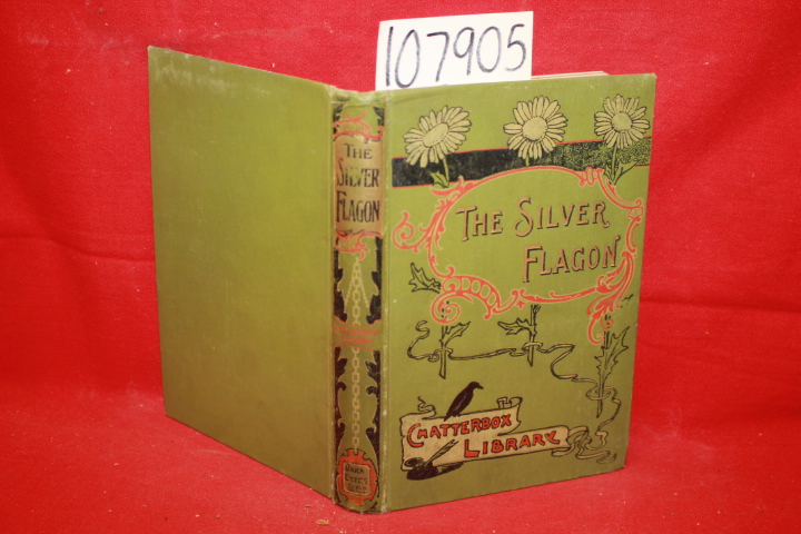 Groome, W. H. C.: The Silver Flagon