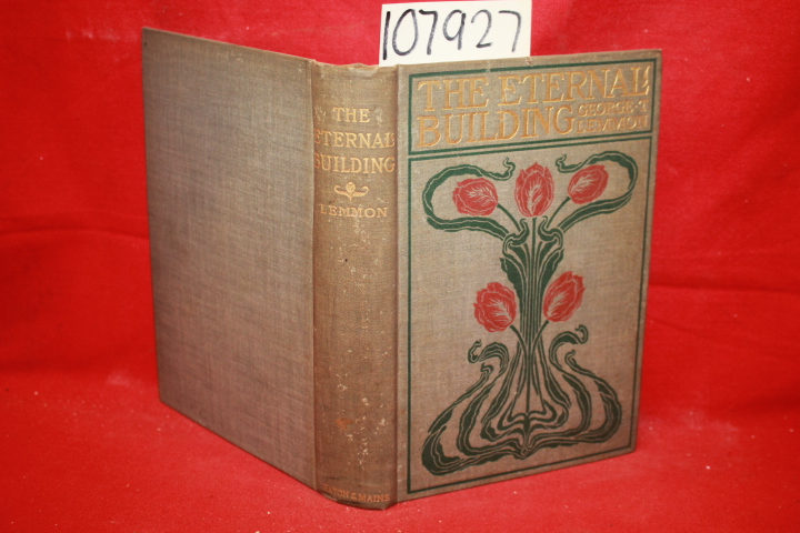 Lemmon, George T.: The Eternal Building