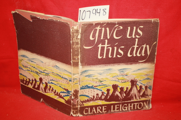 Leighton, Clare: Give Us This Day