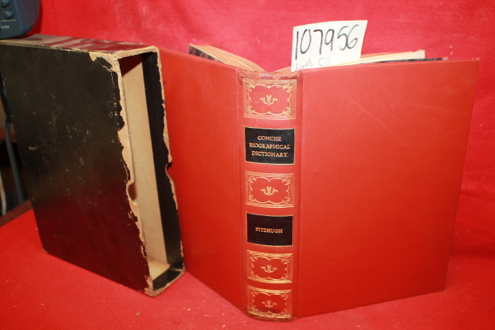 Fitzhugh, Harriet Lloyd; Fitzhugh, P...: Concise Biographical Dictionary With...
