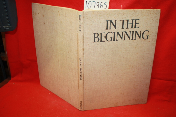 Daugherty, James: In The Beginning Being the First Chapter of Genesis from th...