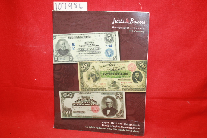 Stack's-Bowers Numismatics: Stack's Bowers Galleries: The August 2015 ANA Auc...