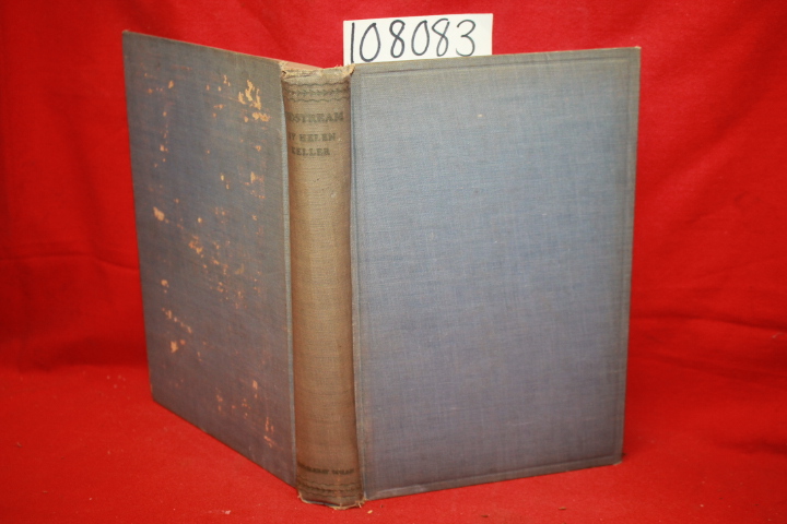 Keller, Helen SIGNED BY AUTHOR: Midstream: My Later Life