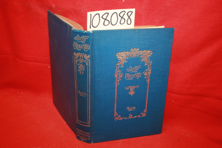 Carlyle, Thomas: Sartor Resartus: The Life and Opinions of Herr Teufelsdrockh