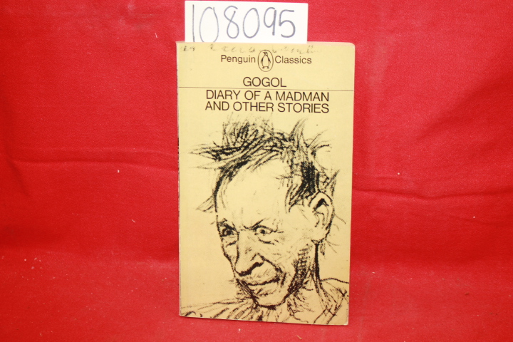 Gogol; Wilks, Ronald: Diary of a Madman and Other Stories