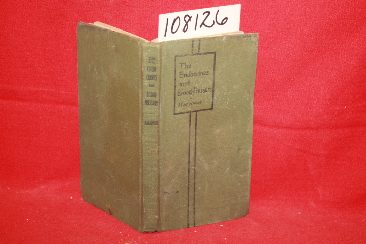 Harrower: The Endocrines and Blood-Pressure