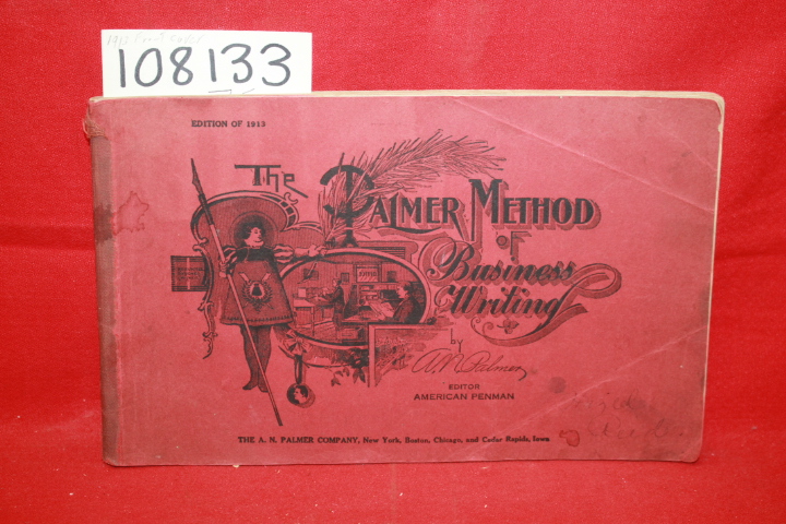 Palmer, A, N.: The Palmer Method of Business Writing: A Series of Self-Teachi...