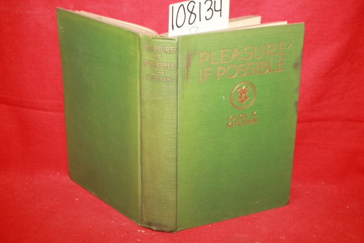 Kitchen, Karl K.: Pleasure, If Possible: A Passport to the Gay Life Abroad