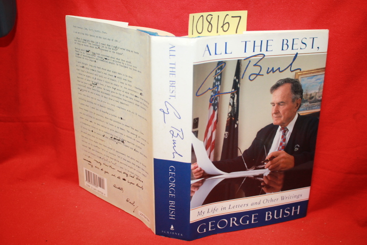 Bush, George H. W.: All the Best: My Life in Letters and Other Writings