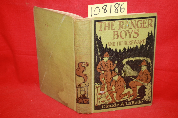 LaBelle, Claude A.: The Ranger Boys and their Reward