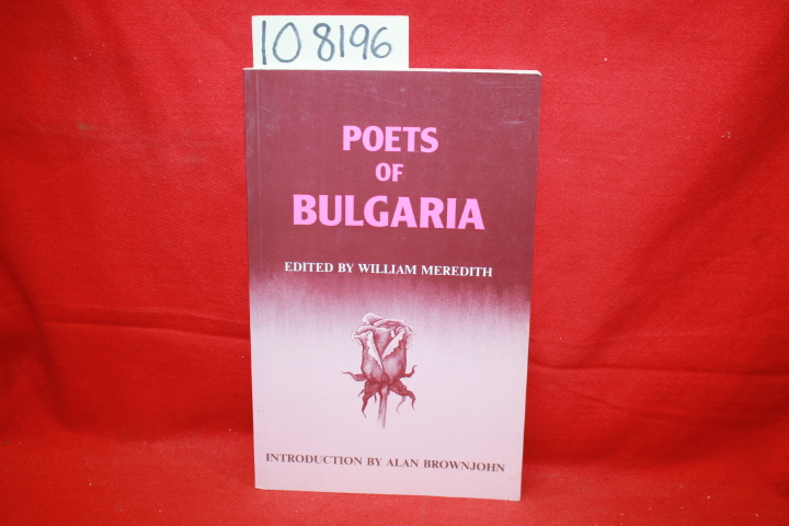 Meredith, William; Brownjohn, Alan;: Poets of Bulgaria
