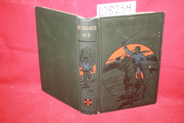 Henty, G. A.: By England's Aid (Hurst)