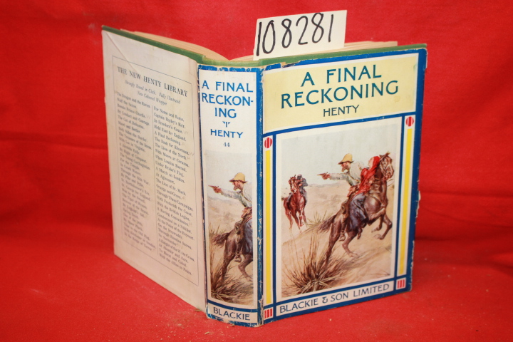 Henty, G. A.: A Final Reckoning: A Tale of Bush in Australia