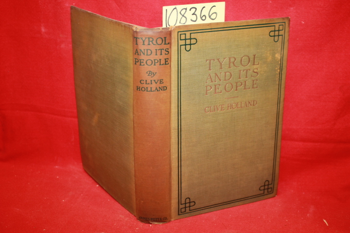 Holland, Clive: Tyrol and It's People