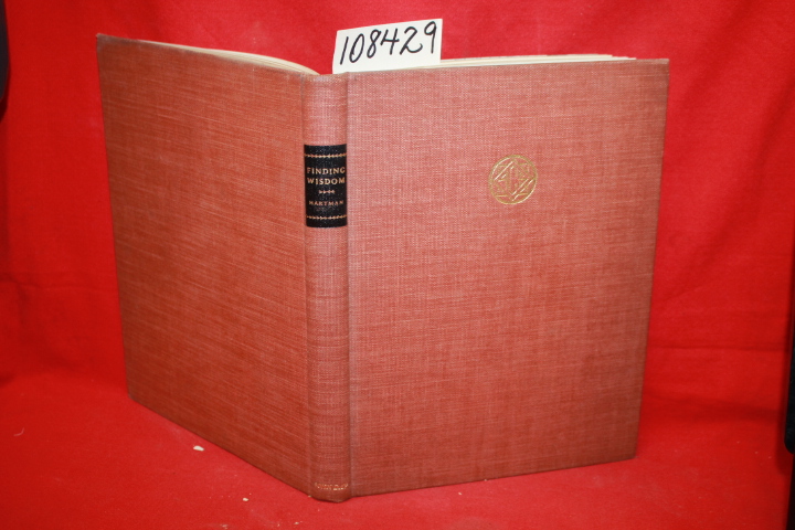 Hartman, Gertrude: Finding Wisdom: Chronicles of a School of Today