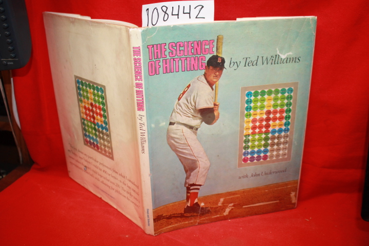 Williams, Ted; Underwood, John: The Science of Hitting
