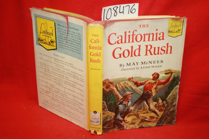 McNeer, May: The California Gold Rush