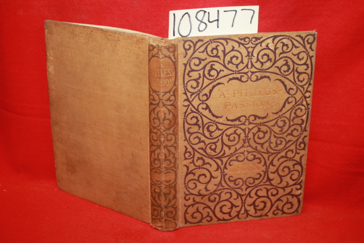 Macmahon, Ella: A Pitiless Passion