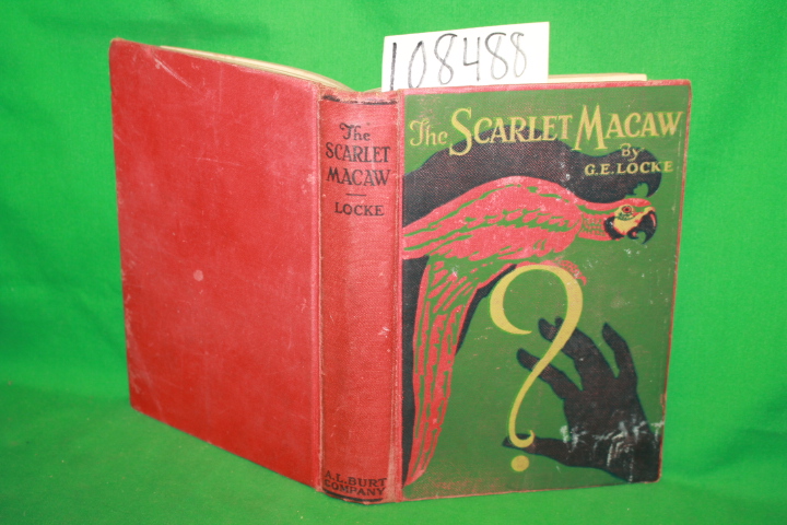 Locke, Gladys Edson: The Scarlet Macaw