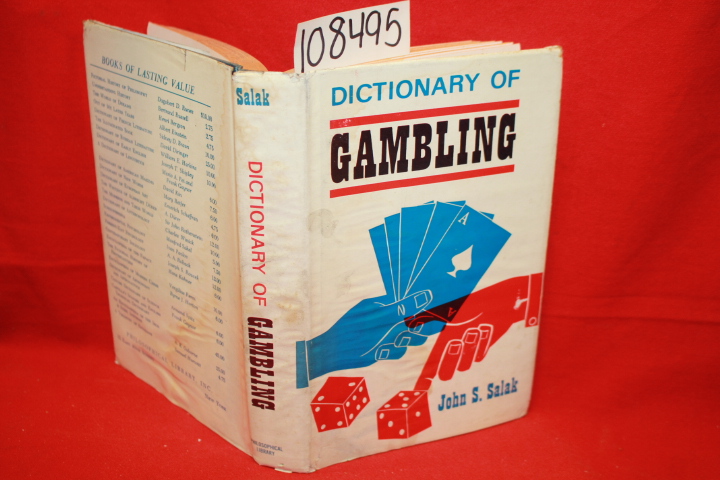 Salak, John S.: Dictionary of Gambling
