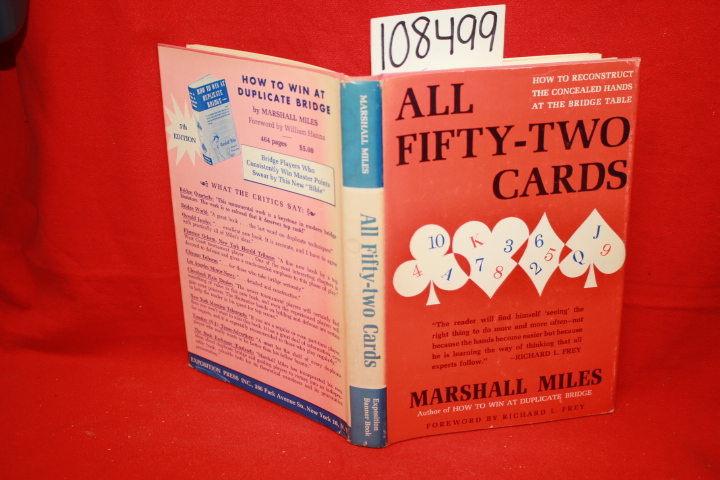 Miles, Marshall: All Fifty-Two Cards: How to Reconstruct the Concealed Hands ...