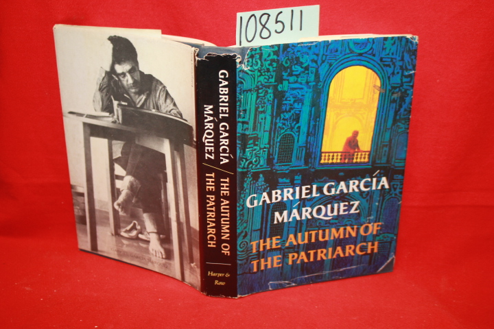 Marquez, Gabriel Garcia: The Autumn of the Patriarch