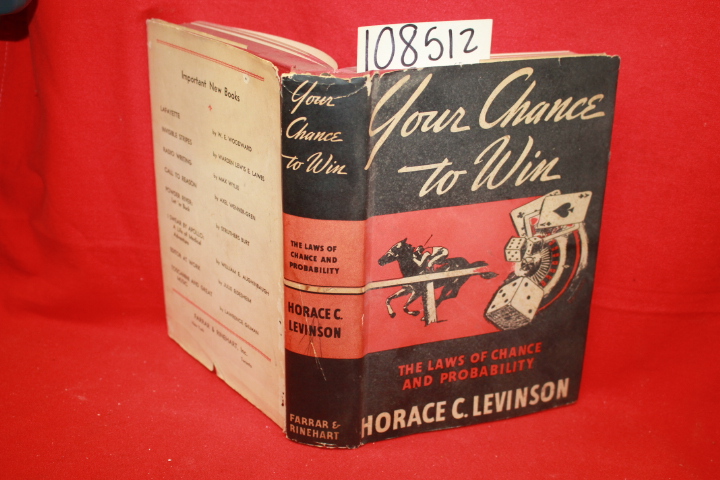 Levinson, Horace C.: Your Chance to Win: The Laws of Chance and Probability