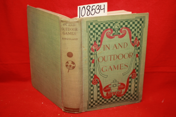 Kingsland, Burton: In And Out Door Games