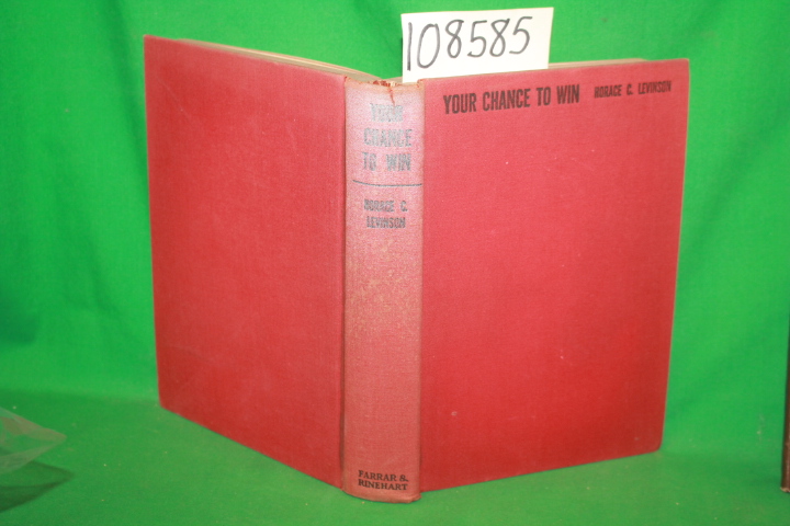 Levinson, Horace C.: Your Chance to Win: The Laws of Chance and Probability