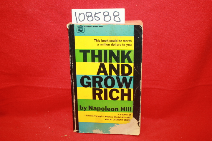 Hill, Napoleon: Think and Grow Rich