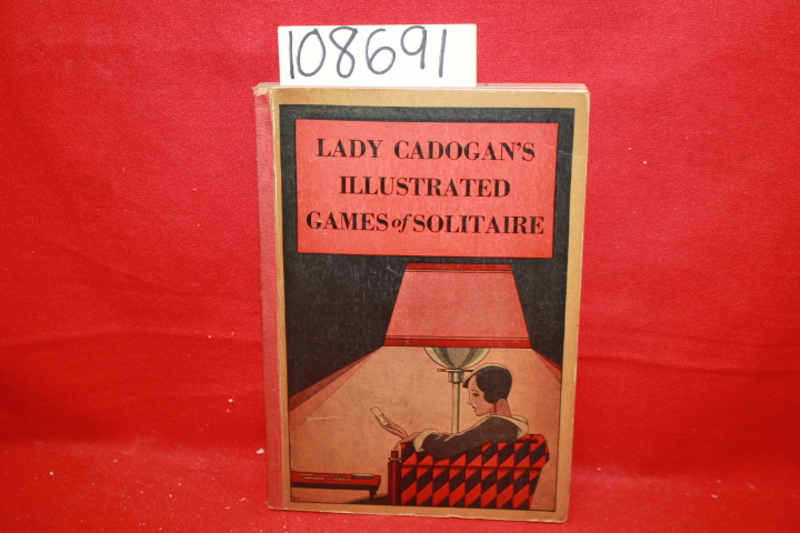 David McKay: Lady Cadogan's Illustrated Games of Solitaire