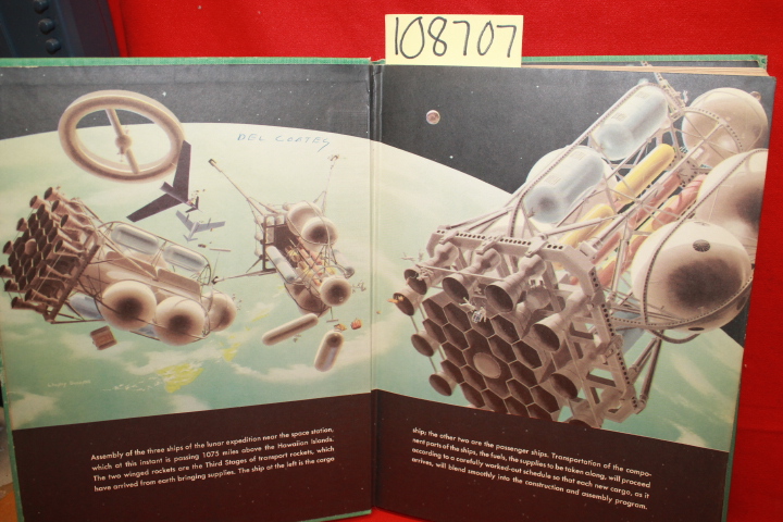 Braun, Wehrner Von; Cornelius, Ryan: Conquest of the Moon