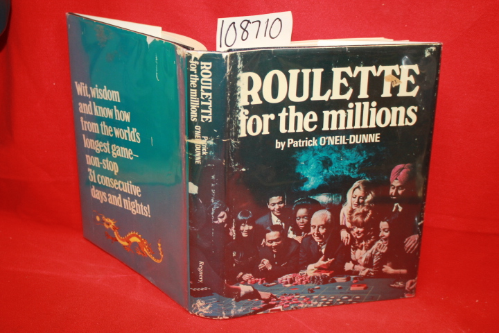 O'Neil-Dunne, Patrick: Roulette for the Millions