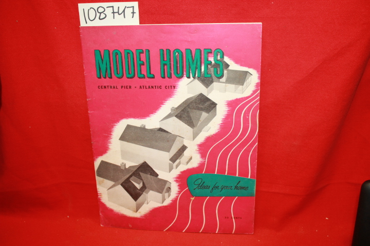 Central Pier Company ATLANTIC CITY: Model Homes Exhibit on Central Pier ATLAN...