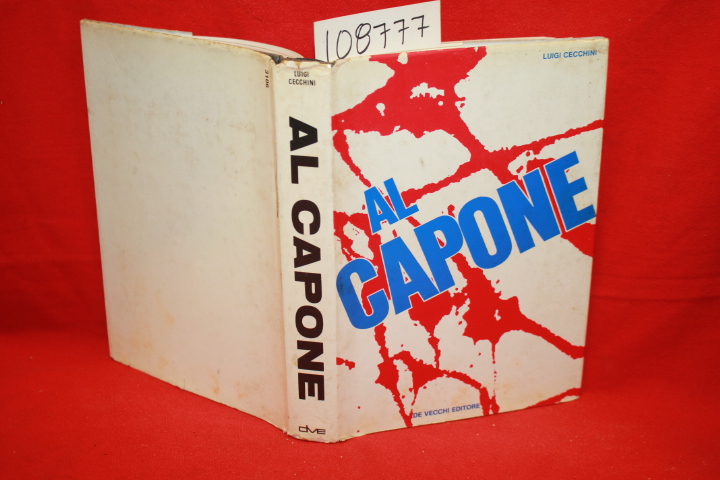 Cecchini, Luigi: Al Capone