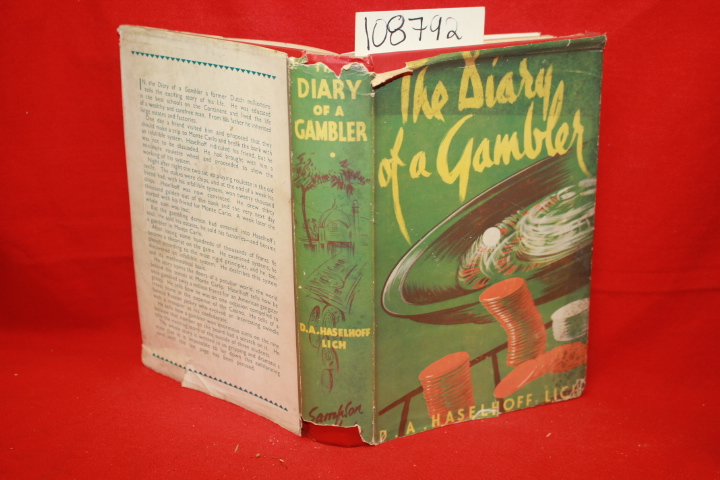 Haselhoff Lich, D.A. (translated by Hudson, L.): The Diary of a Gambler