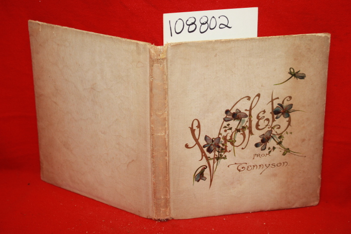 Tennyson, Alfred: Violets from Tennyson