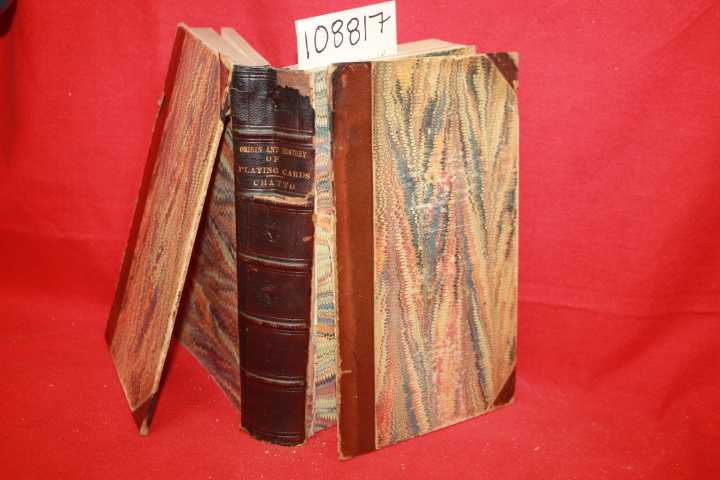 Chatto, William Andrew: Facts and Speculations on the Origin and History of P...