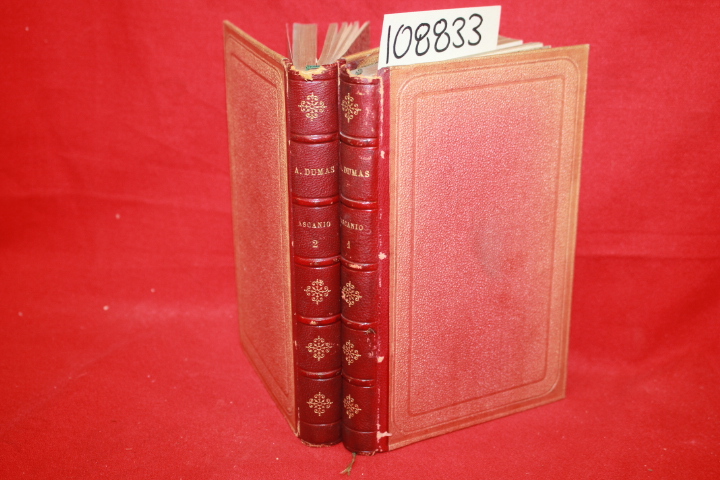 Dumas, Alexandre: Ascanio Vol. I & II