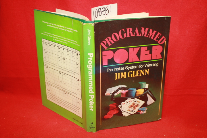 Glenn, Jim: Programmed Poker: The Inside System for Winning