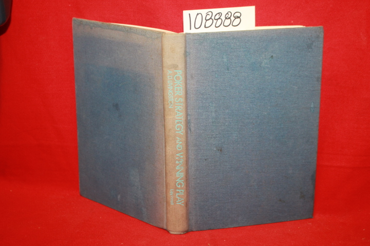 Livingston, A.D.: Poker Strategy and Winning Play