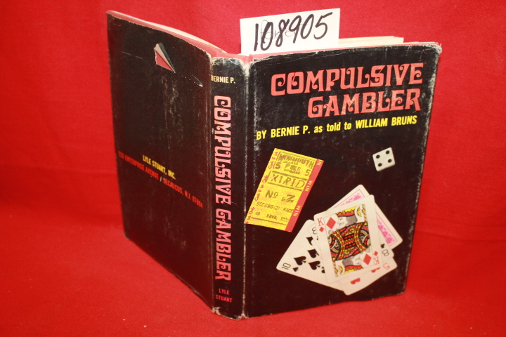 Bruns, William; P., Bernie: Compulsive Gambler