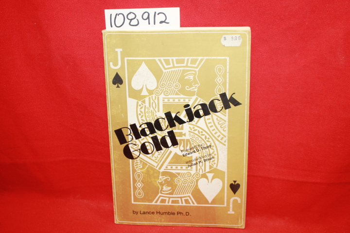Humble, Lancelot: Blackjack Gold: A New Approach To Winning At  21