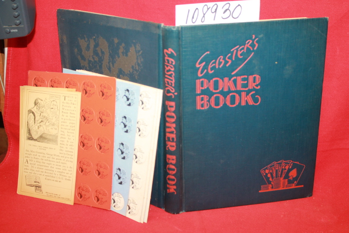 Worts, George F.; Connelly, Marc ; W...: Webster\'s / Eebster\'s Poker Book Glo...