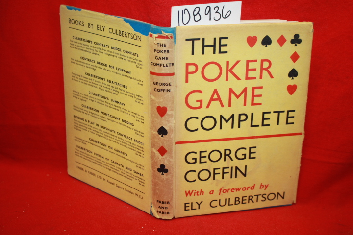 Coffin, George S.: The Poker Game Complete