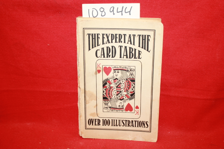 Erdnase, S.W.: Artifice Ruse And Subterfuge at the Card Table: A Treatise on ...