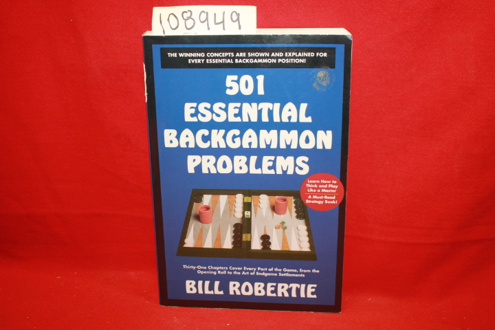 Robertie, Bill: 501 Essential Backgammon Problems