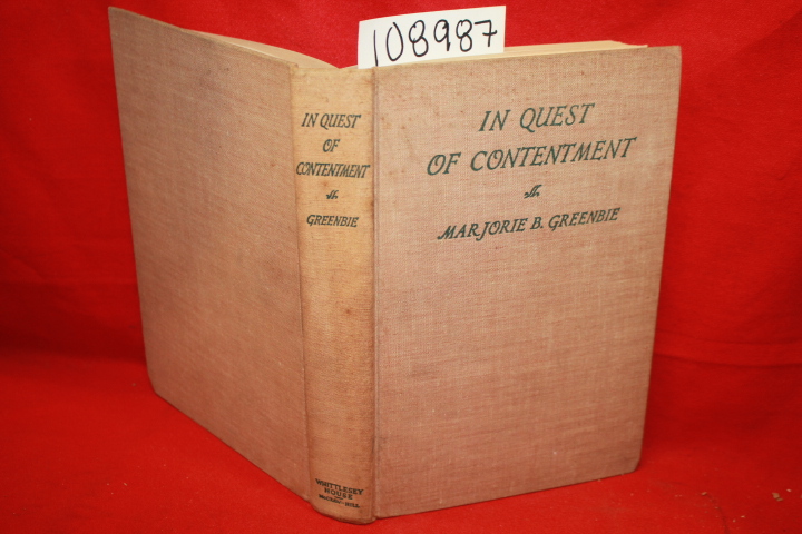Greenbie, Marjorie Barstow: In Quest of Contentment