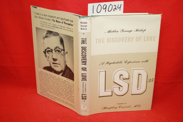 Bishop, Malden Grange: The Discovery of Love: A Psychadelic Experience with L...