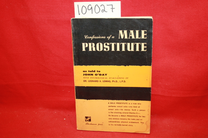O'Day, John; Lowag, Leonard A.: Confessions of a Male Prostitute